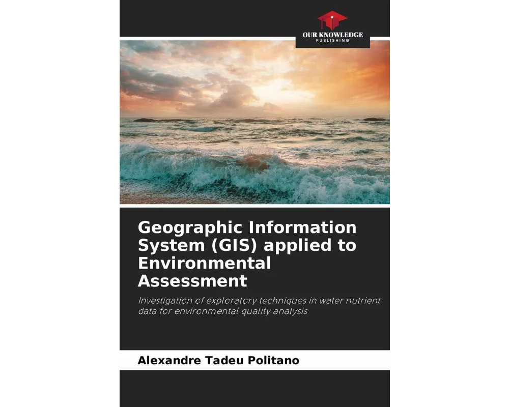 Geographic Information System (GIS) applied to Environmental Assessment