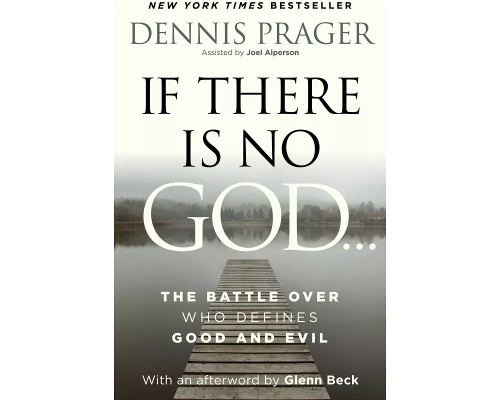 If There Is No God