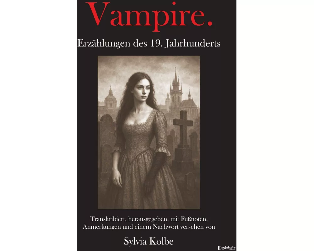 Vampire. Erzählungen des 19. Jahrhunderts
