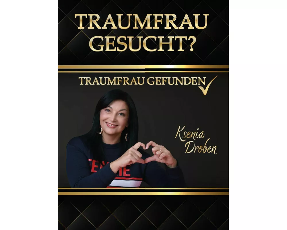 Traumfrau gesucht?