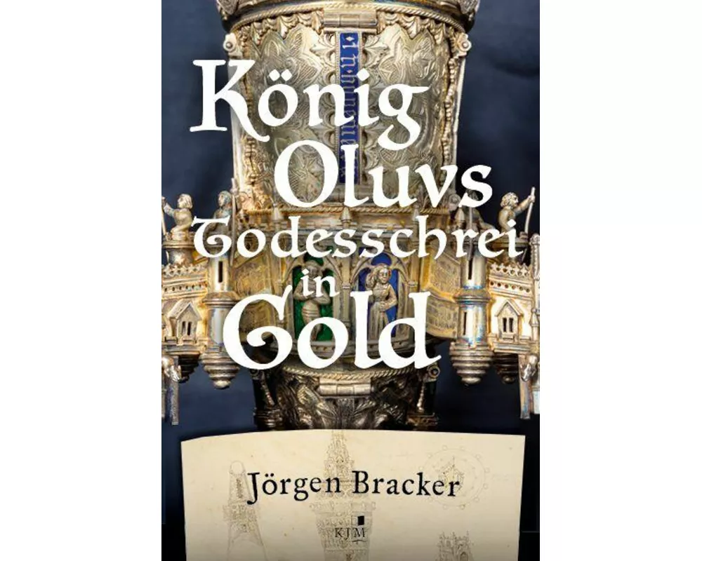 König Oluvs Todesschrei in Gold