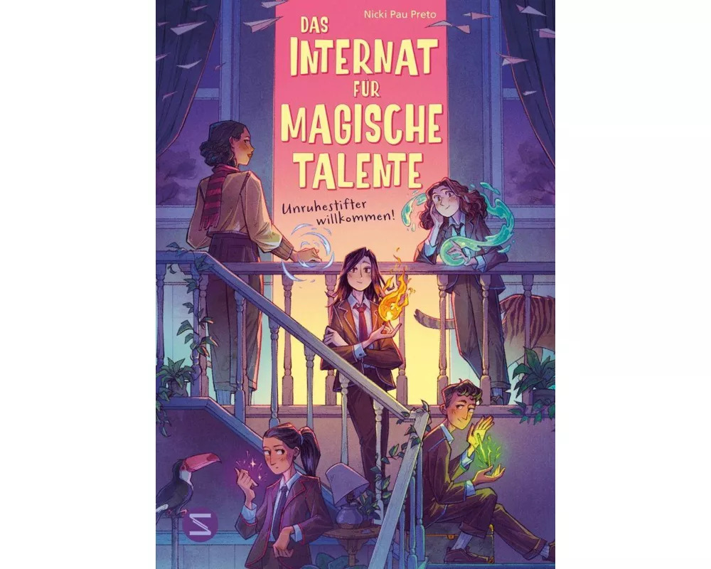 Das Internat für magische Talente. Unruhestifter willkommen! (Band 1)