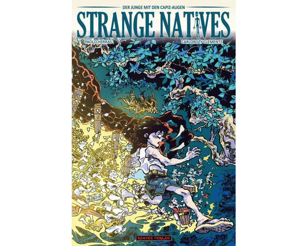 Strange Natives - Der Junge mit den Capiz-Augen