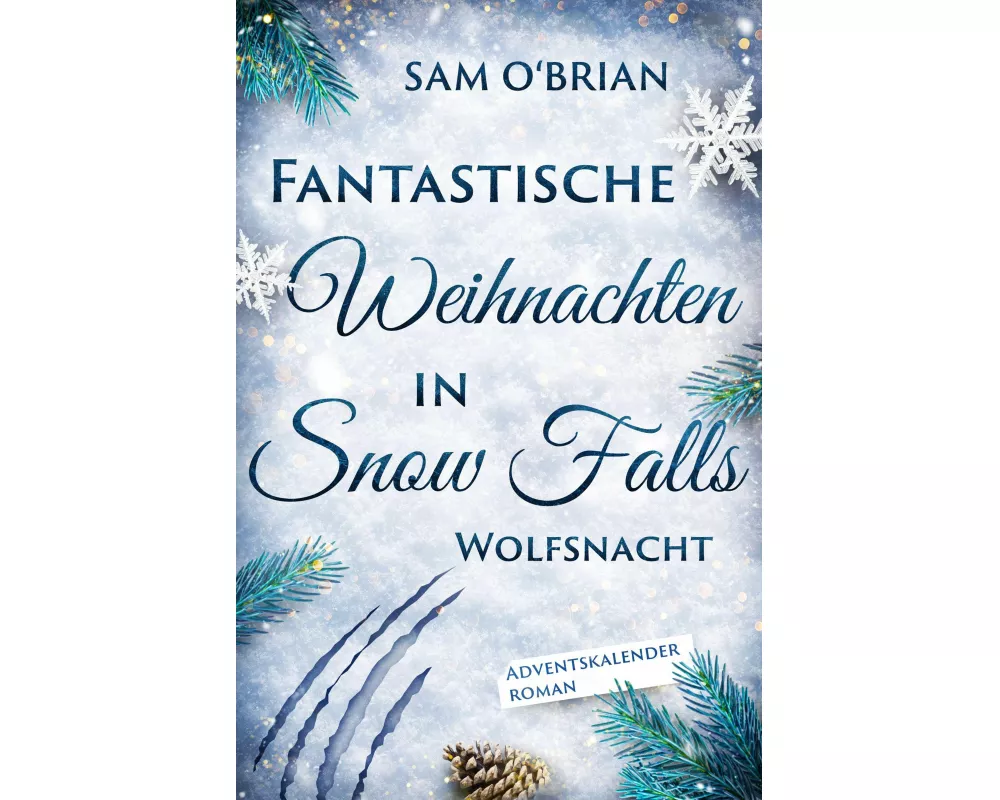Fantastische Weihnachten in Snow Falls