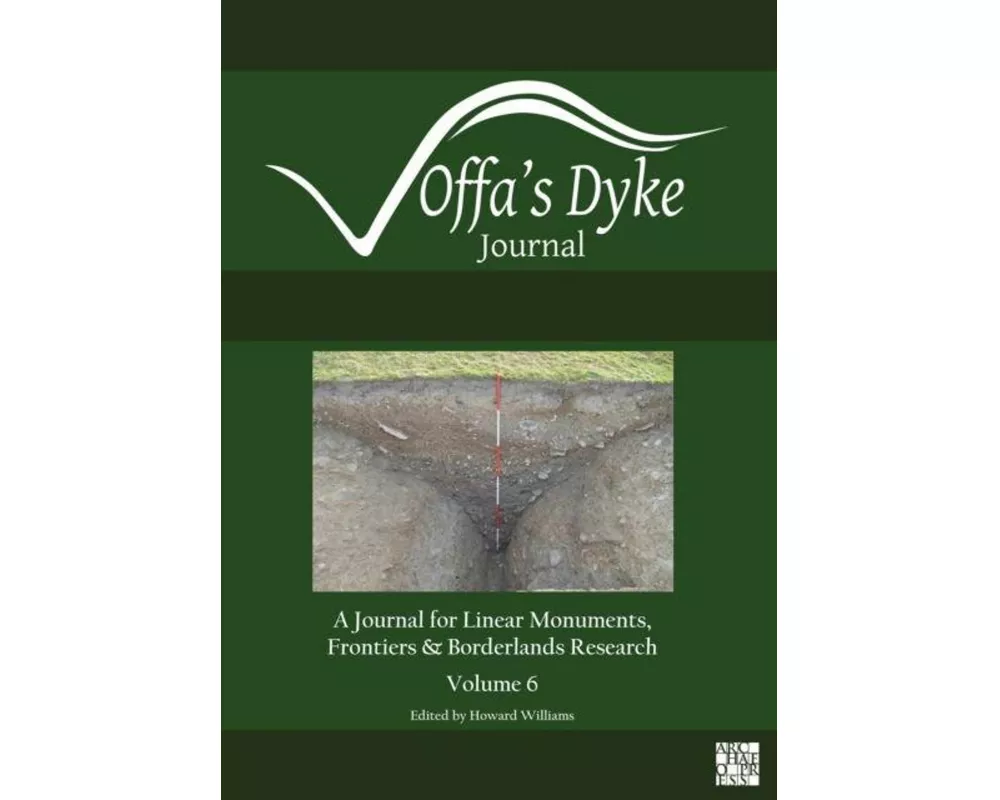 Offa’s Dyke Journal: Volume 6 for 2024
