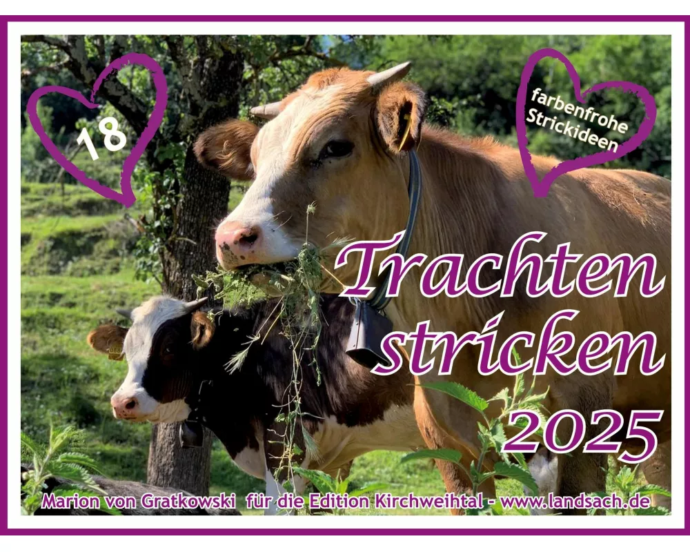 Trachten stricken 2025 - Neues aus dem Wadl-Stadl