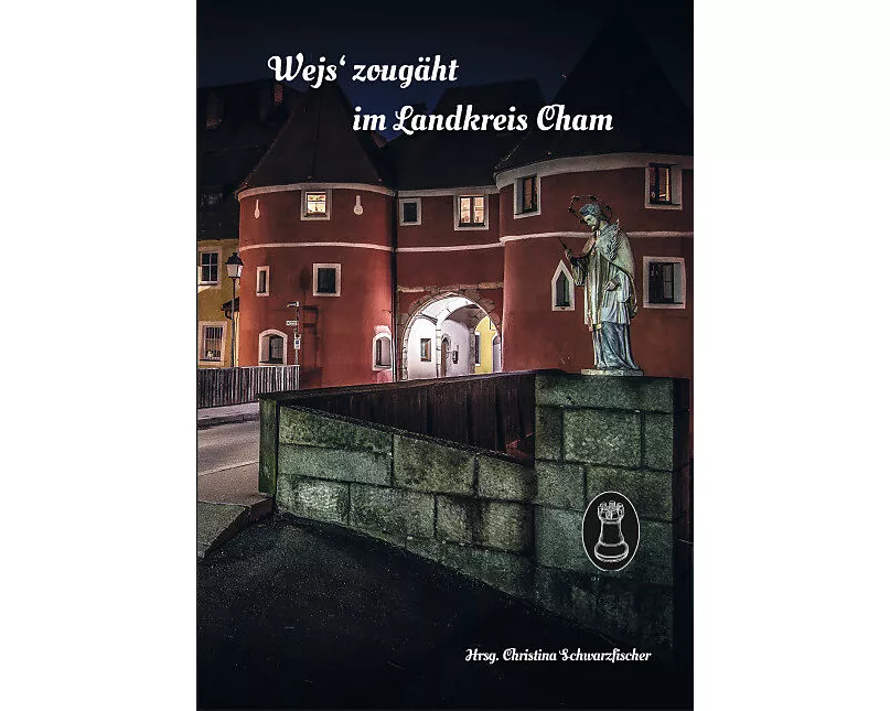 Wej's zougäht im Landkreis Cham