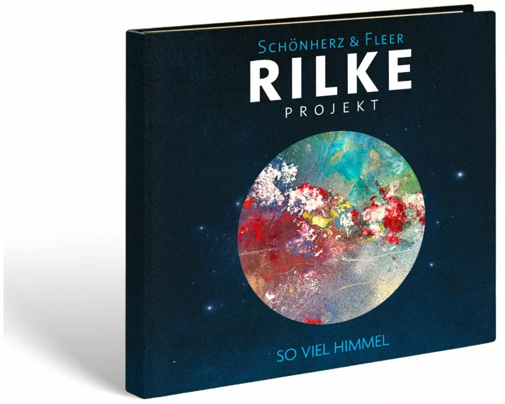 Rilke Projekt: So viel Himmel