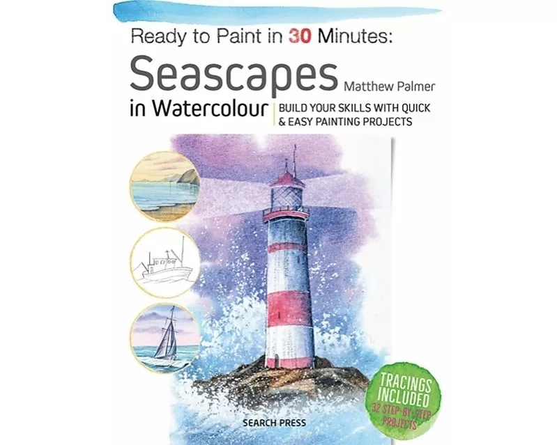 Ready to Paint in 30 Minutes: Seascapes