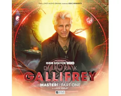 Dark Gallifrey: Master! Part 1
