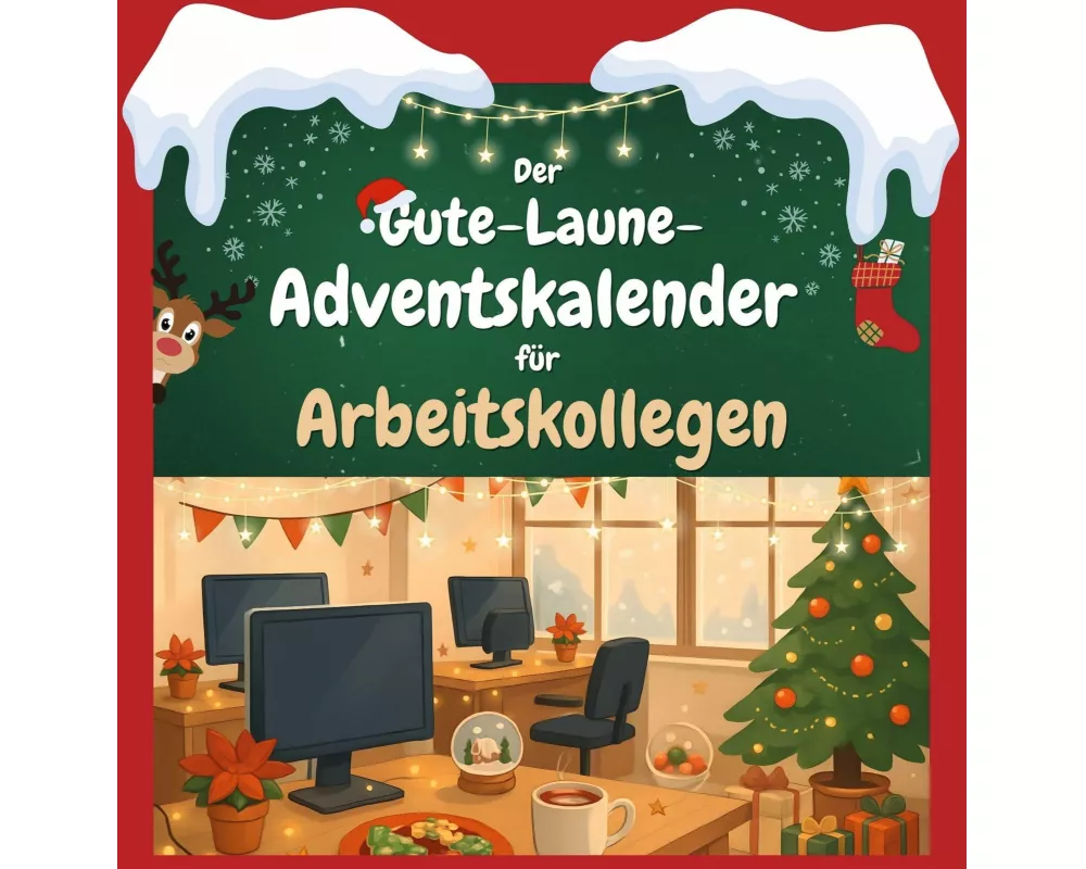 Der Gute-Laune-Adventskalender für Arbeitskollegen