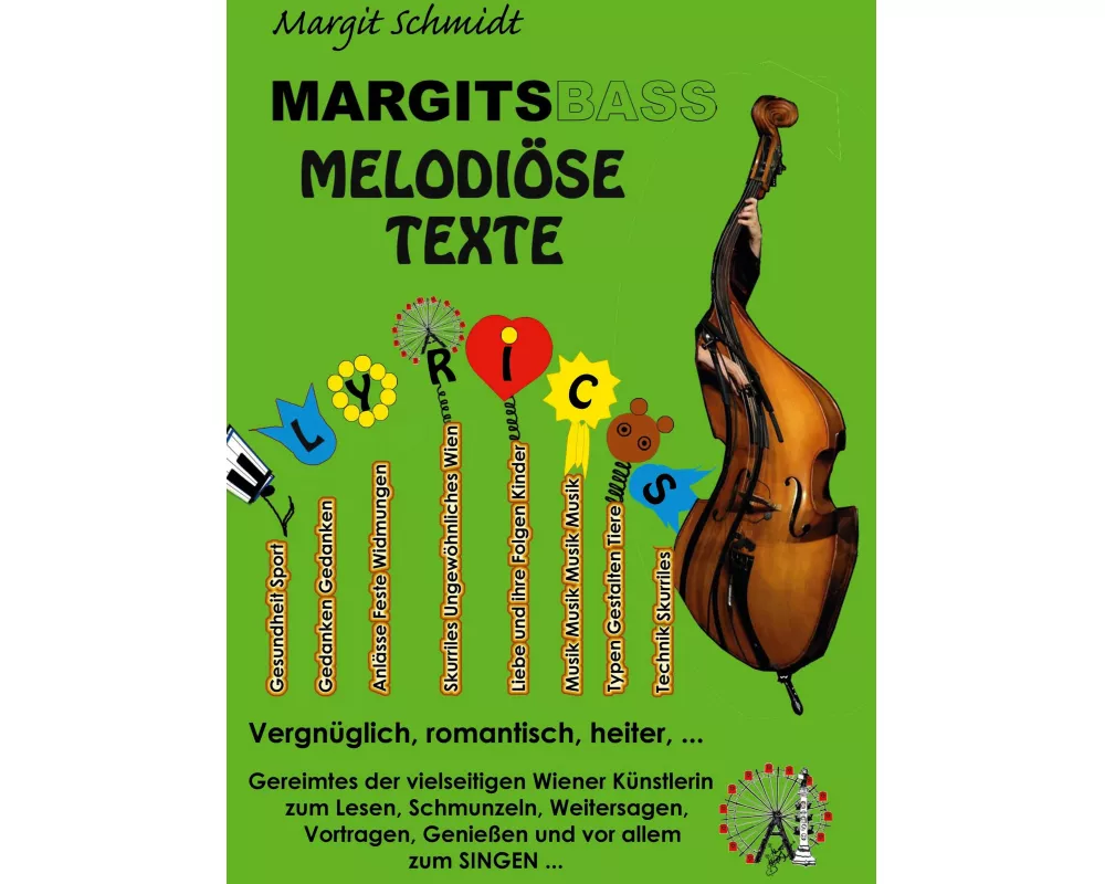 Margitsbass Melodiöse Texte