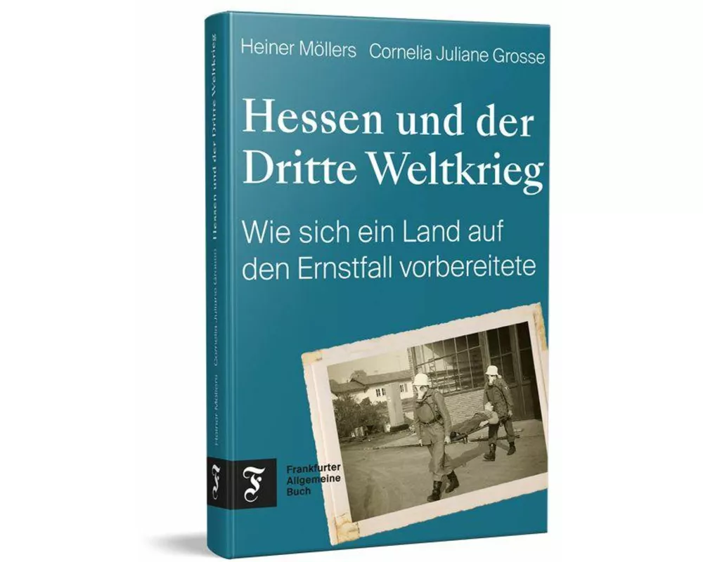 Hessen und der Dritte Weltkrieg