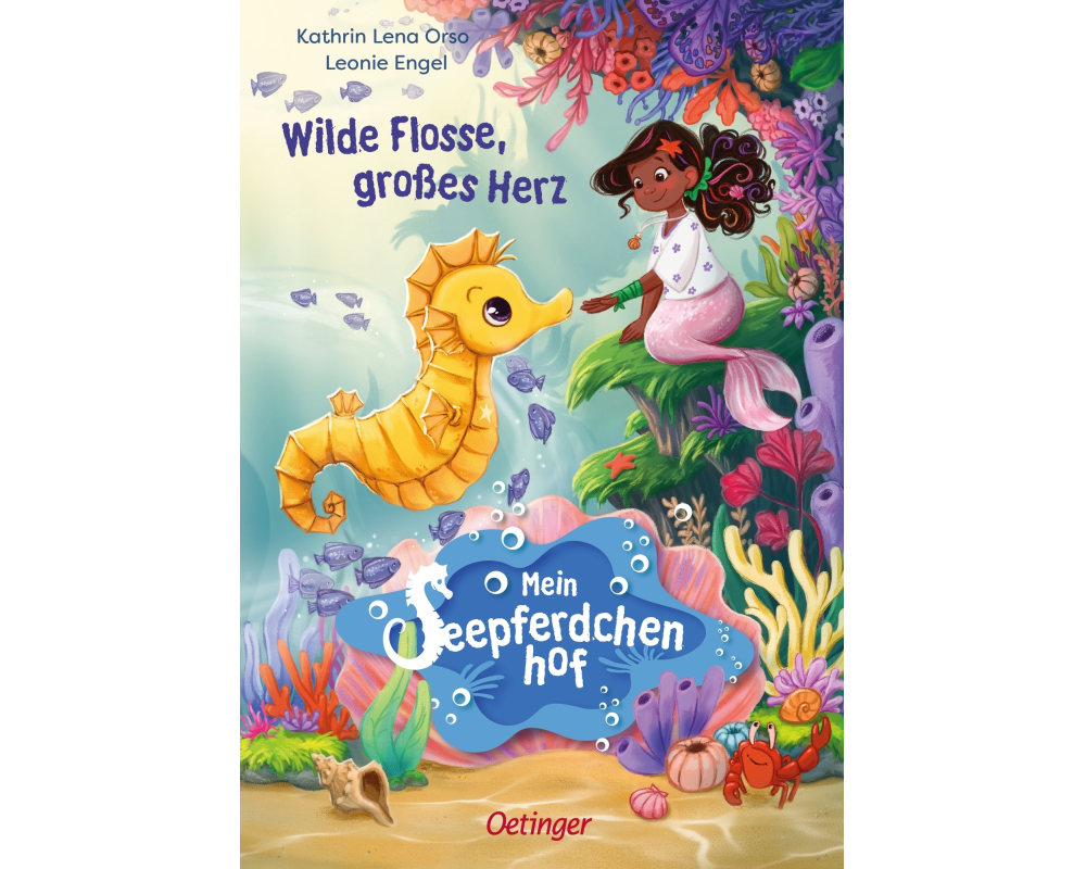 Mein Seepferdchenhof 1. Wilde Flosse, großes Herz