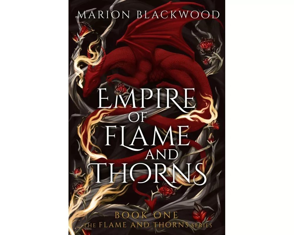 Empire of Flame and Thorns