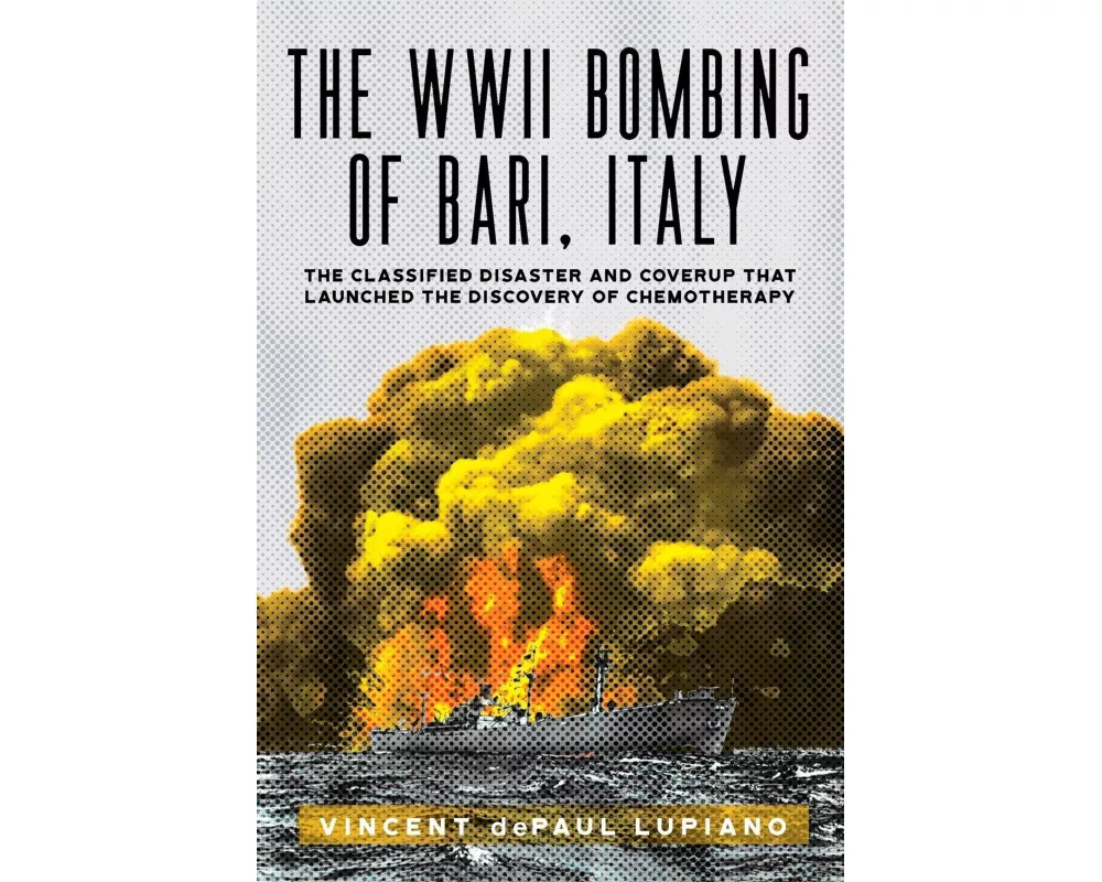 The WWII Bombing of Bari, Italy