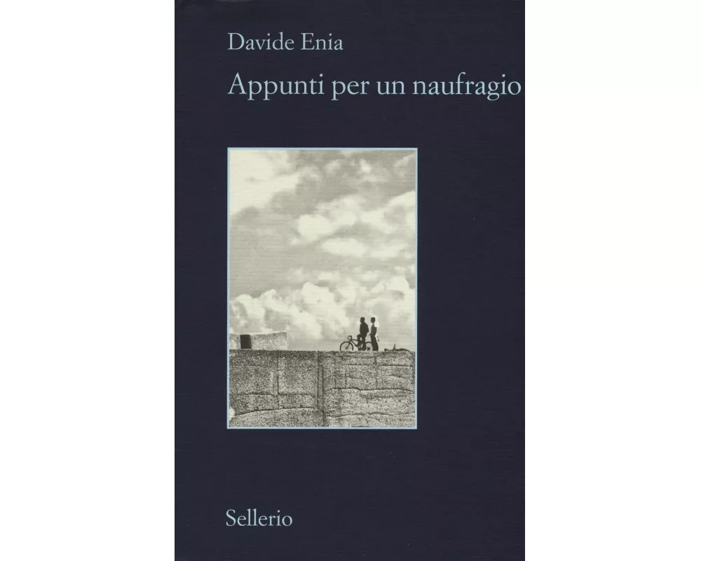 Appunti per un naufragio