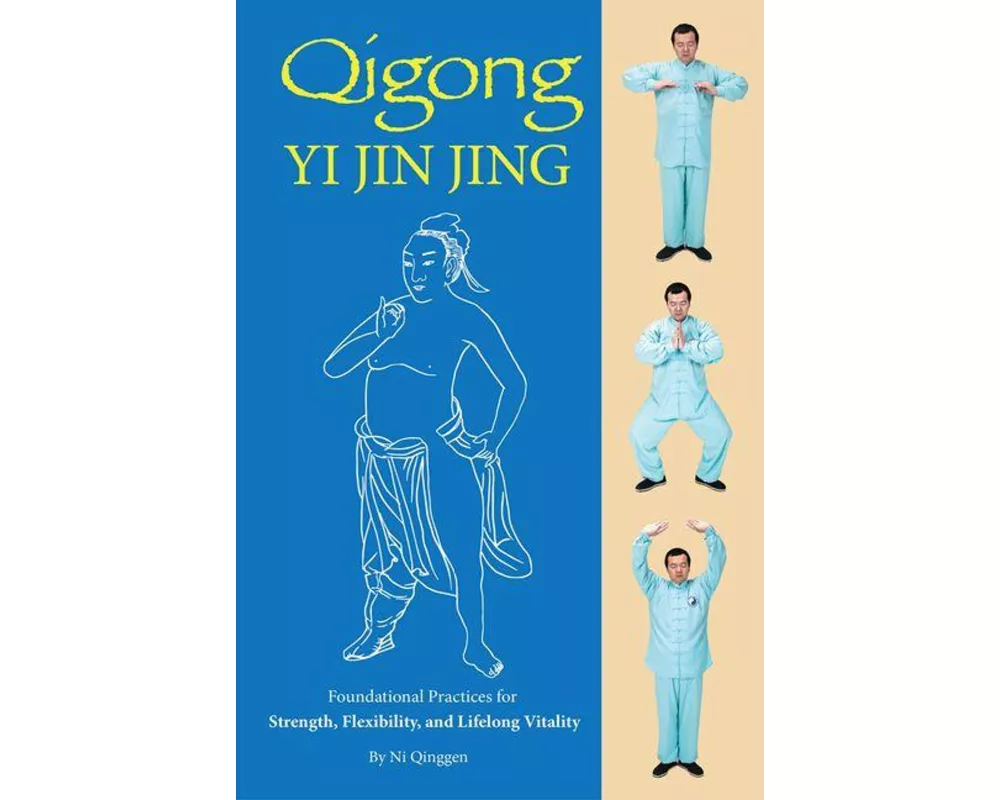 Qigong: Yi Jin Jing