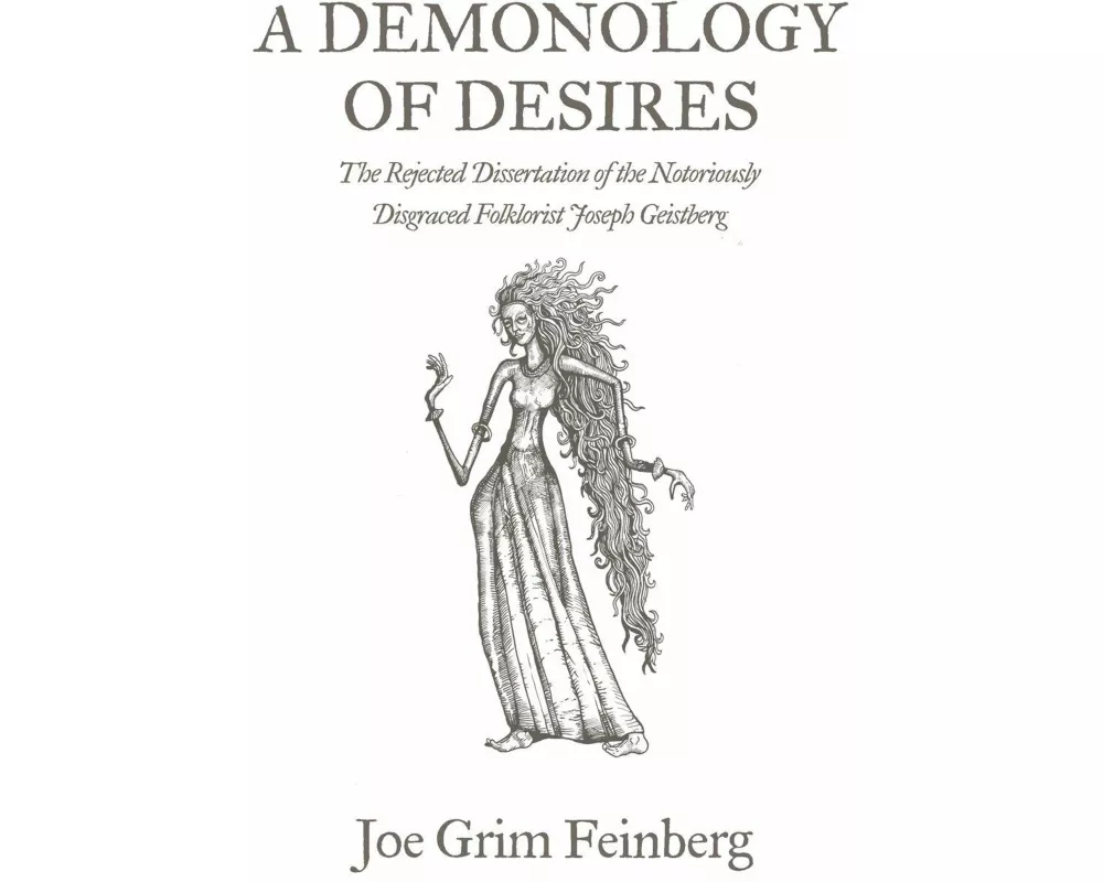 A Demonology of Desires