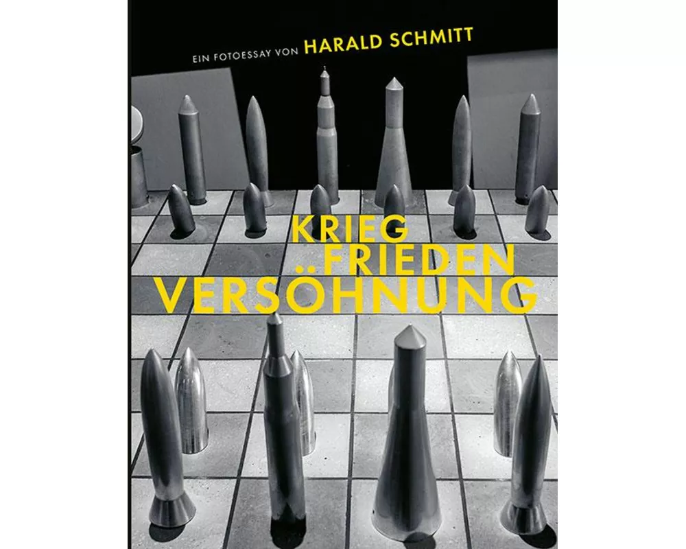 Krieg, Frieden, Versöhnung