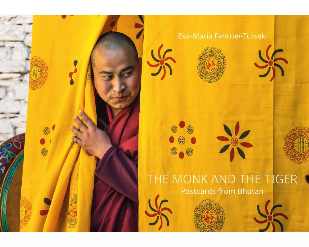 THE MONK AND THE TIGER. Postcards from Bhutan
