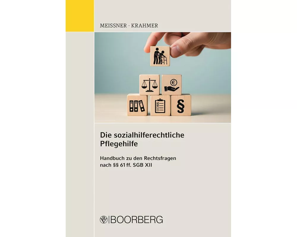 Die sozialhilferechtliche Pflegehilfe