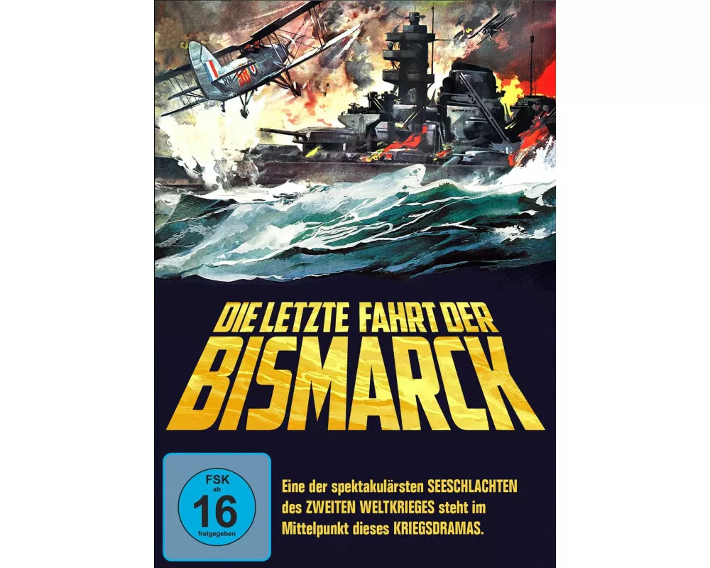 Die letzte Fahrt der Bismarck