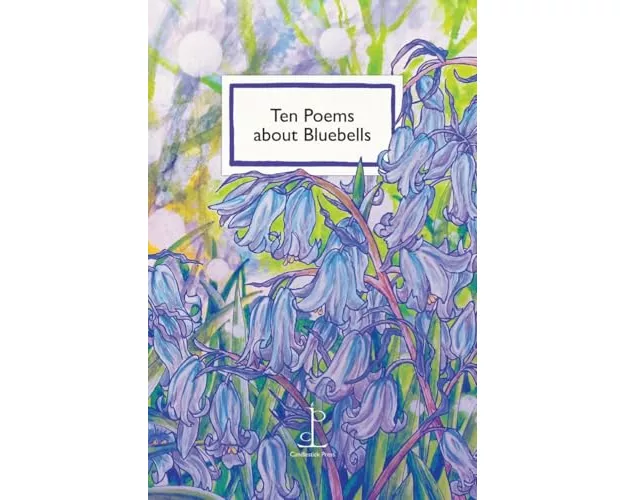 Ten Poems about Bluebells