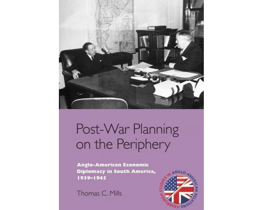Post-War Planning on the Periphery