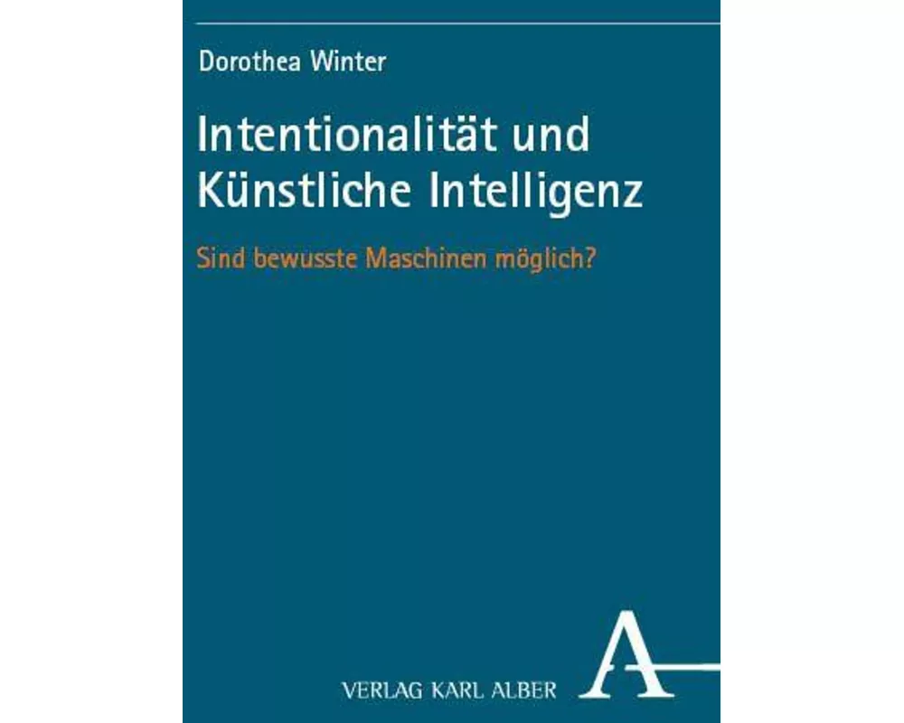 Intentionalität und Künstliche Intelligenz
