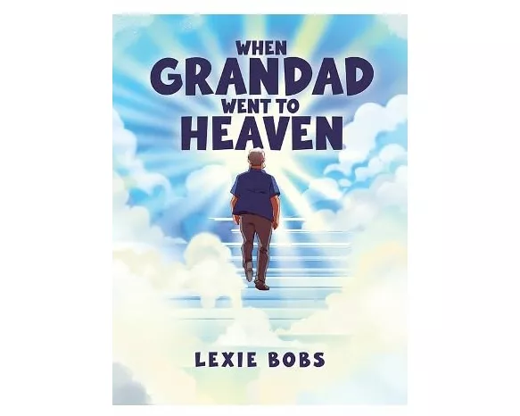 When Grandad Went to Heaven
