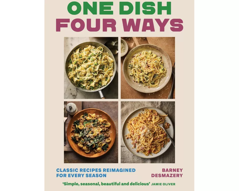 One Dish Four Ways
