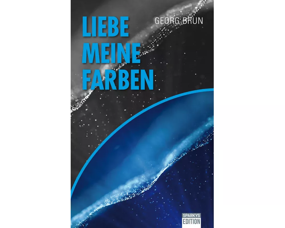 Liebe meine Farben