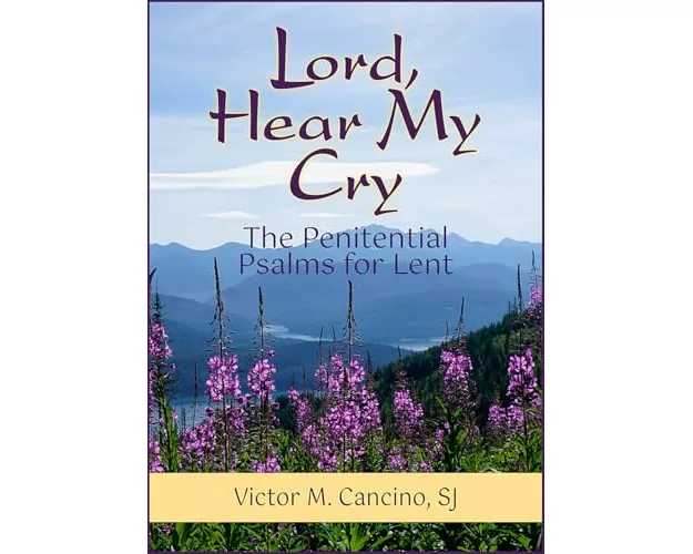 Lord, Hear My Cry