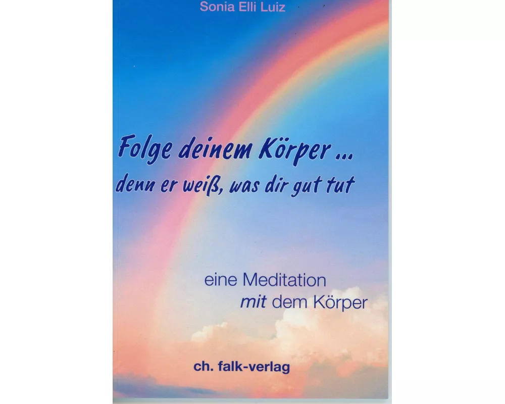Folge deinem Körper...denn er weiß, was dir gut tut