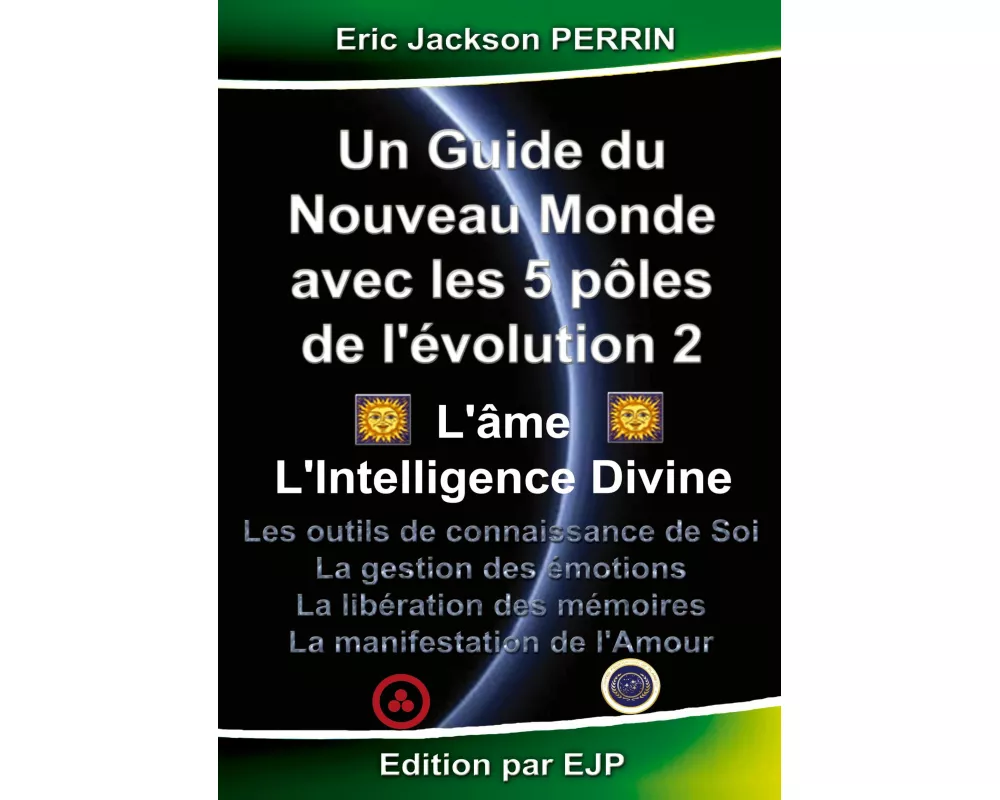 Un guide du nouveau monde avec les 5 pôles de l'évolution 2
