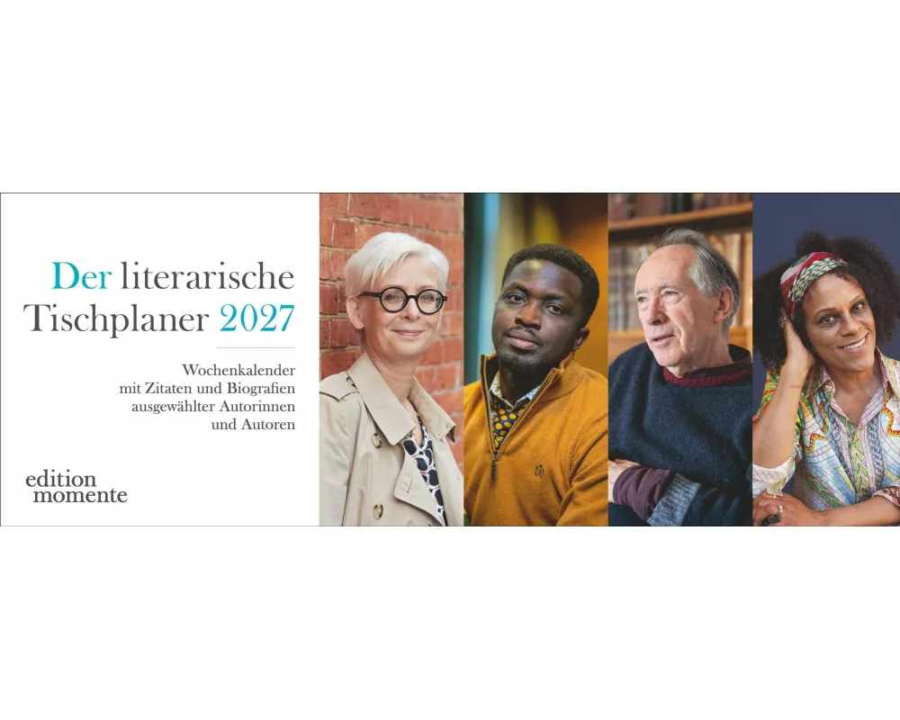 Der literarische Premium-Tischplaner 2027 - Wochenkalender mit Zitaten und Biografien ausgewählter Autorinnen und Autoren