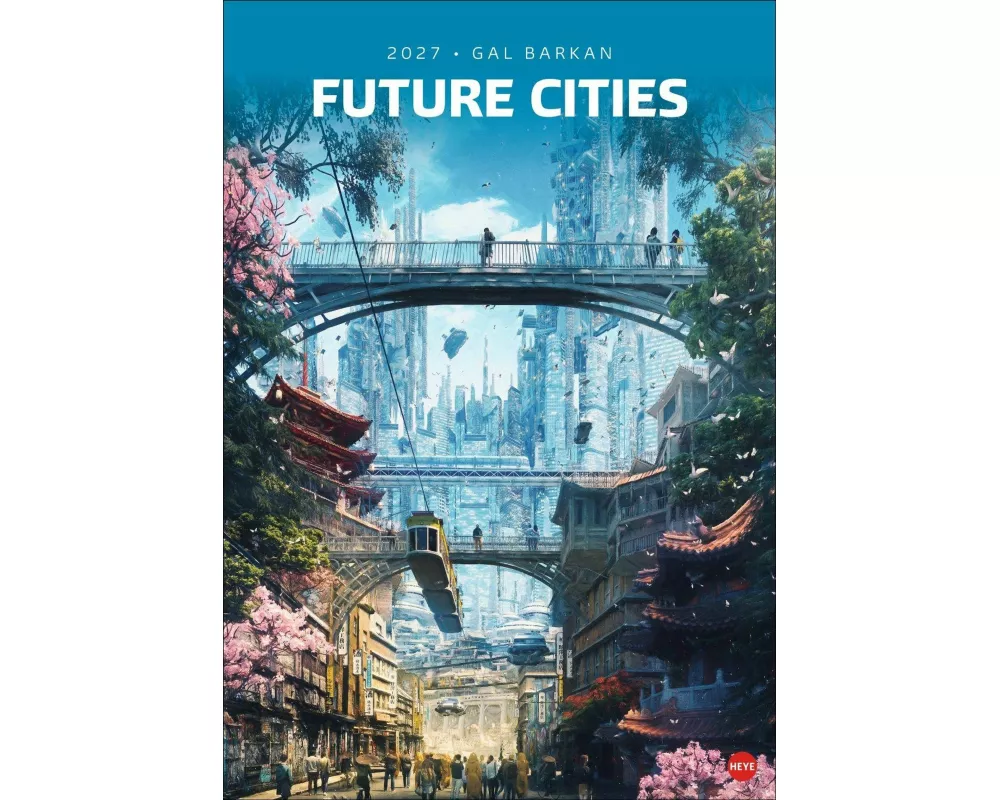 Gal Barkan: Future Cities Posterkalender 2027