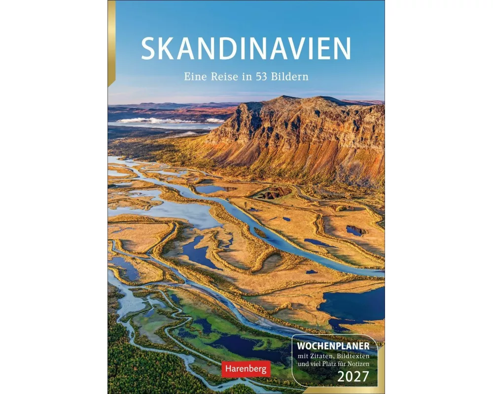 Skandinavien Wochenplaner 2027 - Eine Reise in 53 Bildern