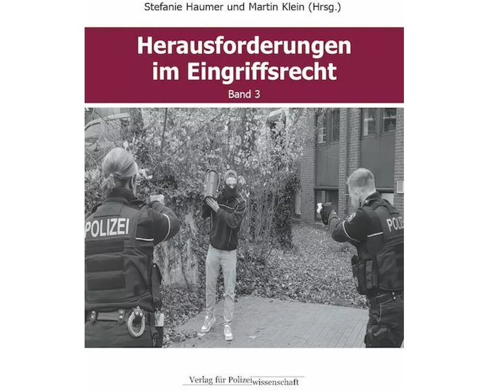 Herausforderungen im Eingriffsrecht