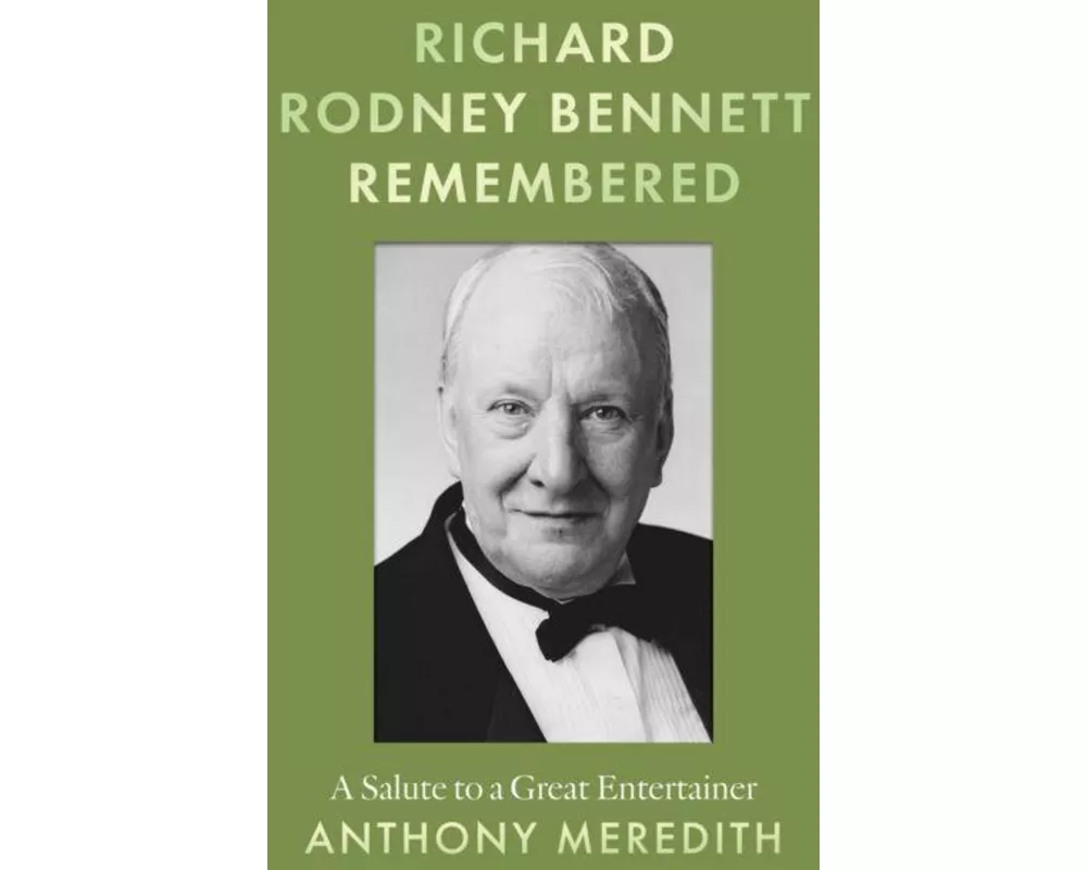 Richard Rodney Bennett Remembered