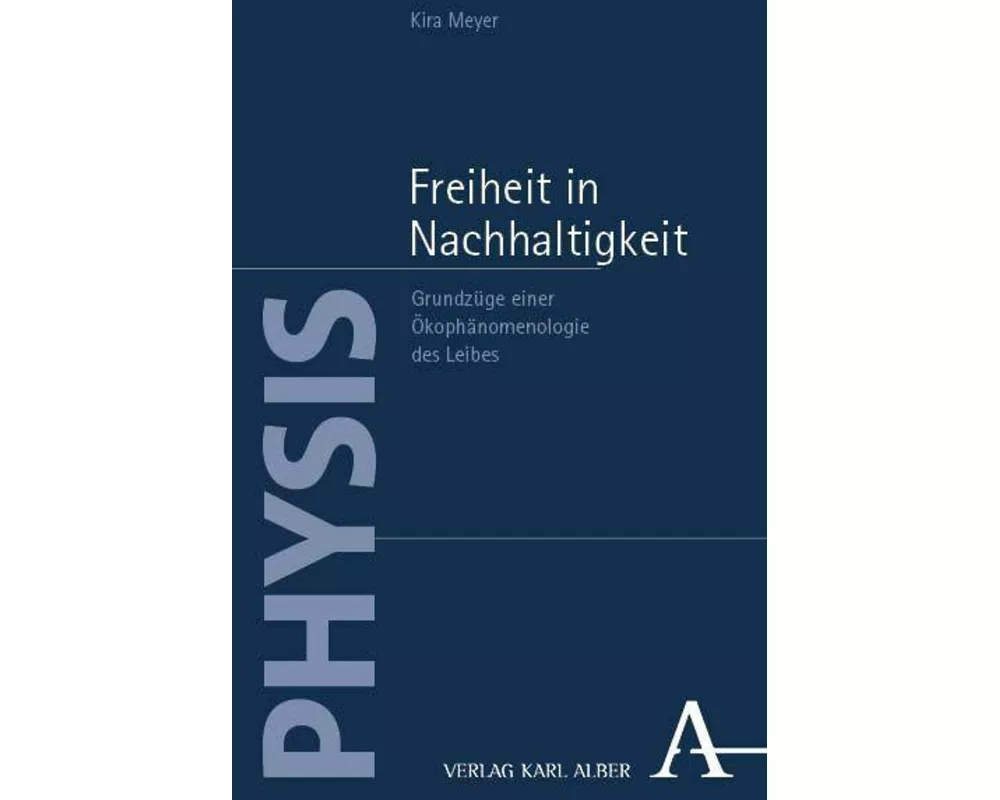 Freiheit in Nachhaltigkeit