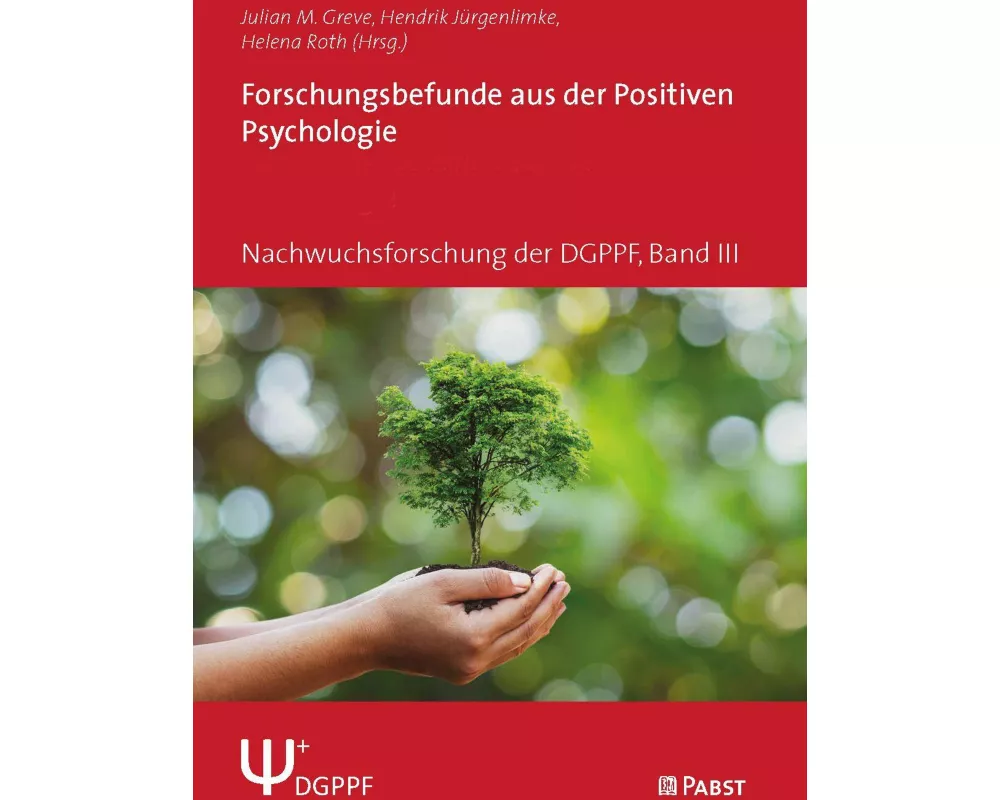 Forschungsbefunde aus der Positiven Psychologie