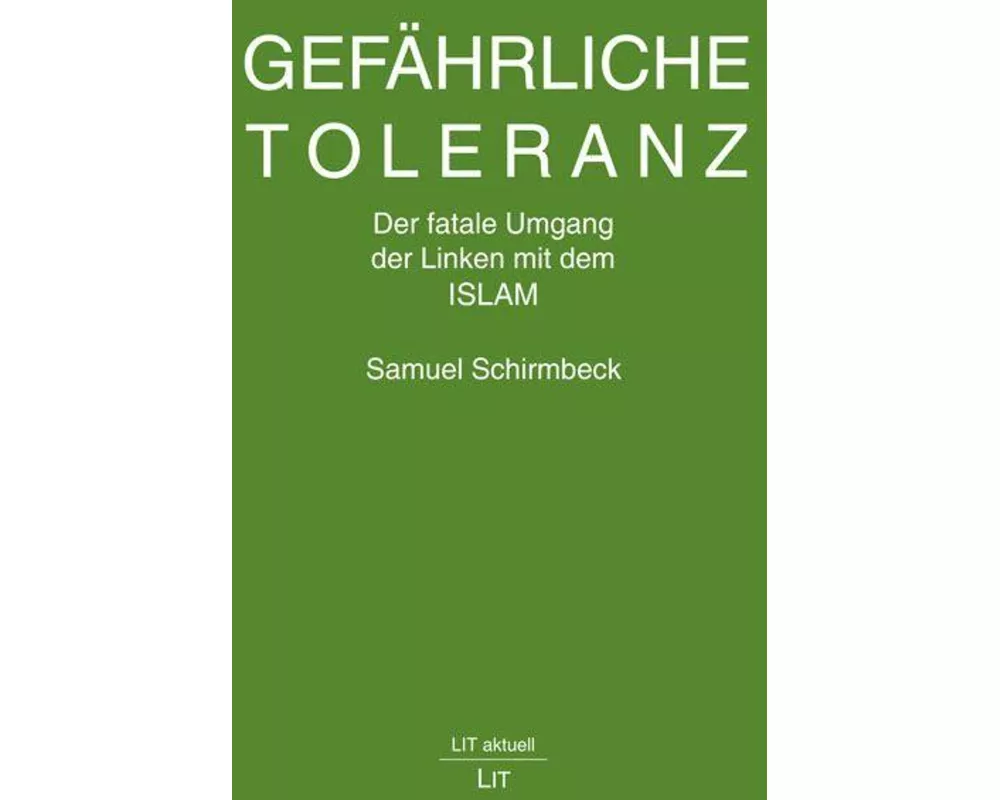 Gefährliche Toleranz