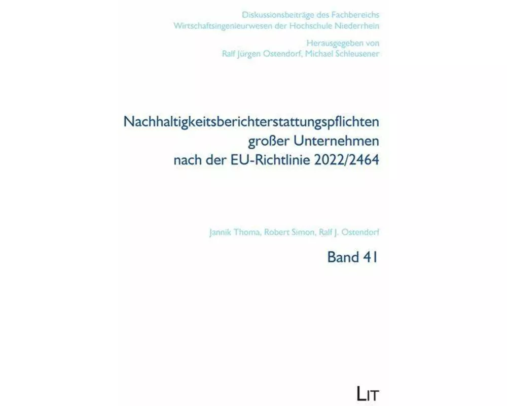 Nachhaltigkeitsberichterstattungspflichten großer Unternehmen nach der EU-Richtlinie 2022/2464