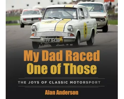 My Dad Raced One of Those