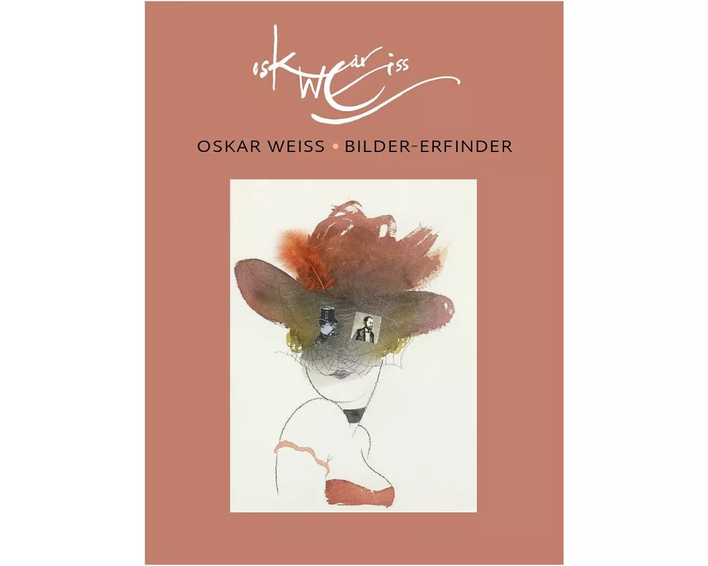 Oskar Weiss - Bilder-Erfinder