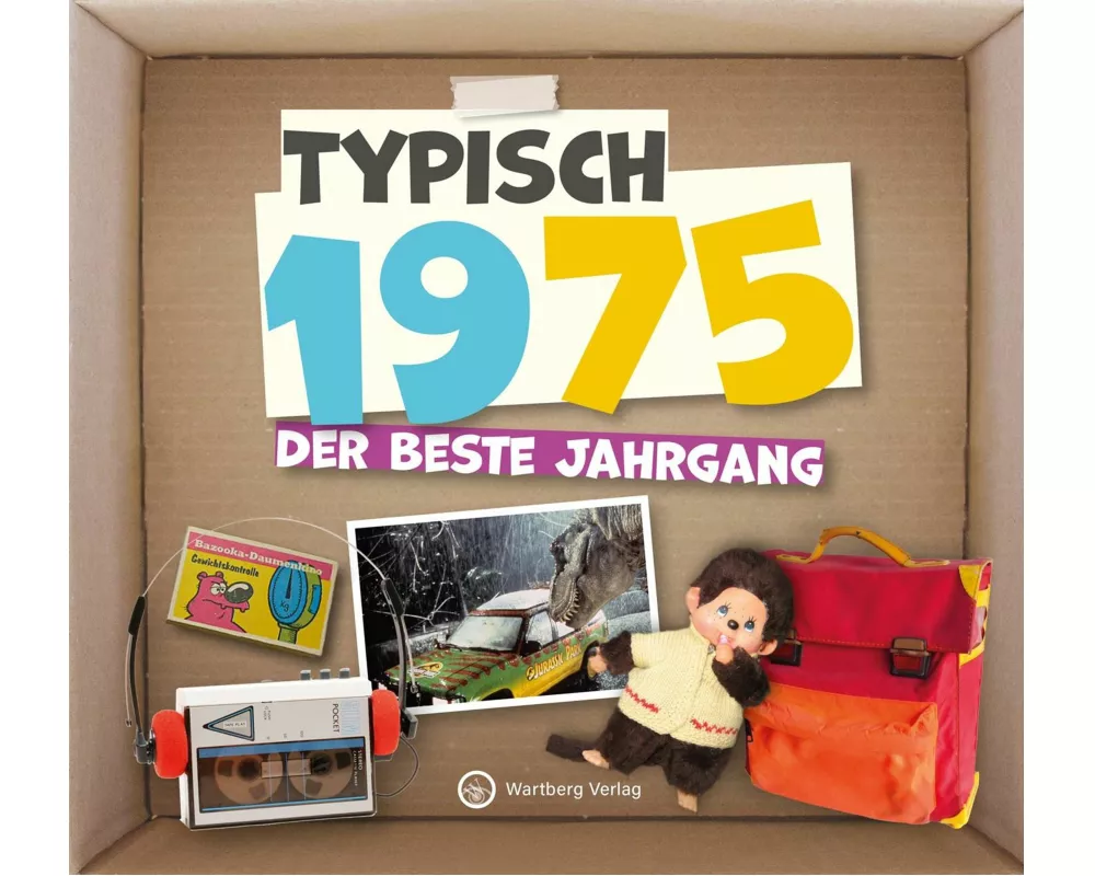 Typisch 1975 - Der beste Jahrgang