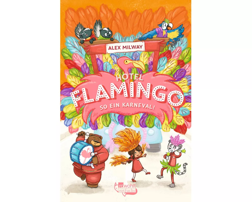 Hotel Flamingo: So ein Karneval!