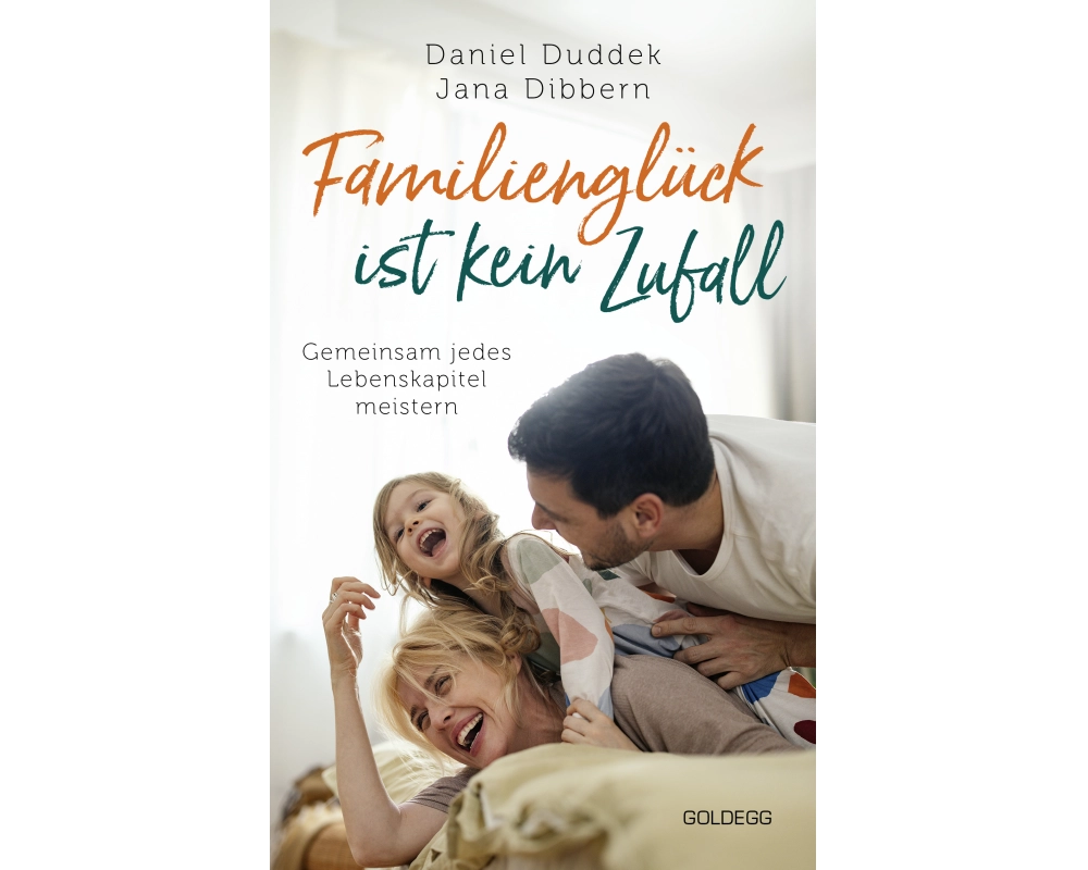 Familienglück ist kein Zufall